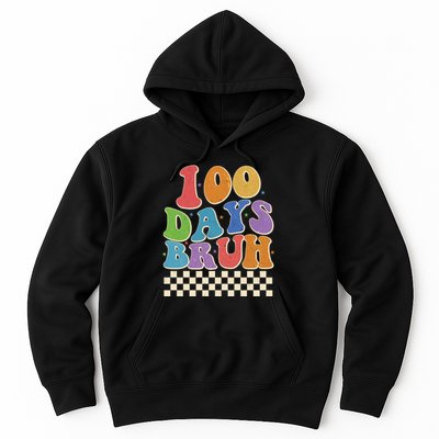 Funny Retro 100 Days Bruh 100 Days Of School Hoodie