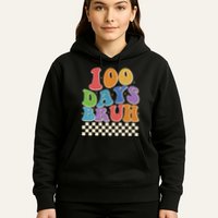 Funny Retro 100 Days Bruh 100 Days Of School Hoodie