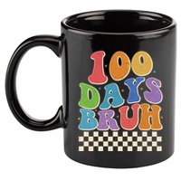 Funny Retro 100 Days Bruh 100 Days Of School 11oz C Handle Ceramic Mug
