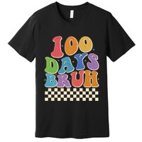 Funny Retro 100 Days Bruh 100 Days Of School Premium T-Shirt