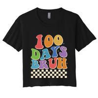 Funny Retro 100 Days Bruh 100 Days Of School Crop Top