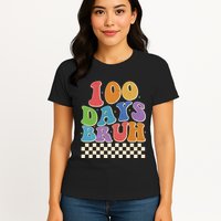 Funny Retro 100 Days Bruh 100 Days Of School Womens T-Shirt