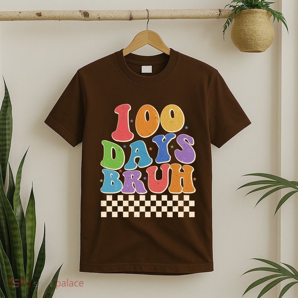 Funny Retro 100 Days Bruh 100 Days Of School T-Shirt