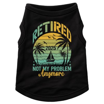 Funny Retired 2025 Not My Problem Anymore Vintage Retirement Doggie Tank