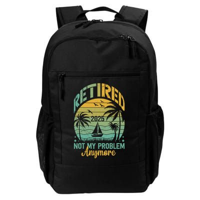Funny Retired 2025 Not My Problem Anymore Vintage Retirement Backpack