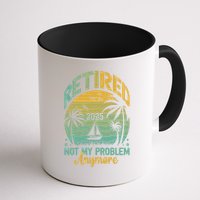Funny Retired 2025 Not My Problem Anymore Vintage Retirement Mug