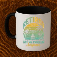 Funny Retired 2025 Not My Problem Anymore Vintage Retirement Mug