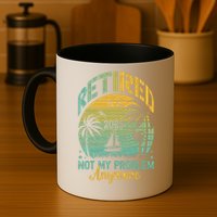 Funny Retired 2025 Not My Problem Anymore Vintage Retirement Mug