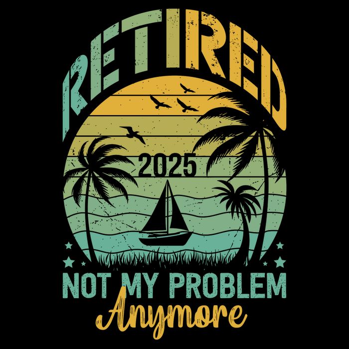 Funny Retired 2025 Not My Problem Anymore Vintage Retirement Mug