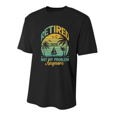 Funny Retired 2025 Not My Problem Anymore Vintage Retirement Youth Performance Sprint T-Shirt