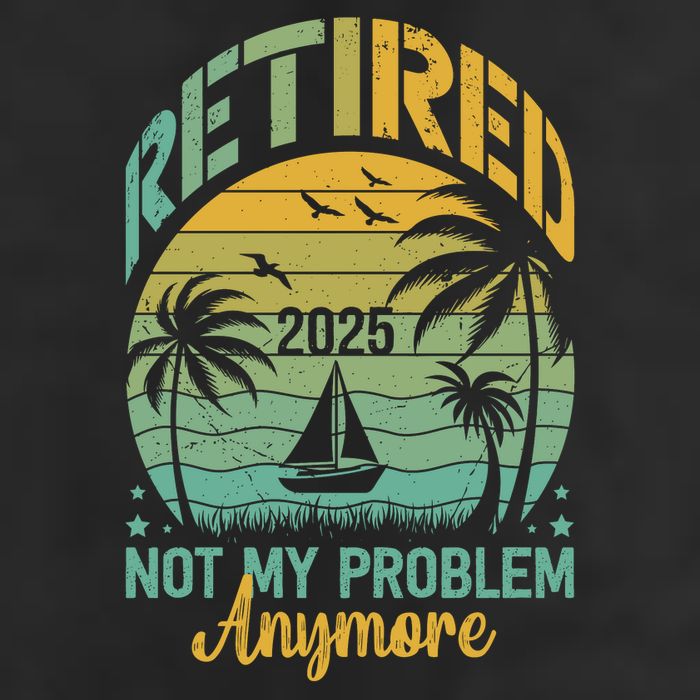 Funny Retired 2025 Not My Problem Anymore Vintage Retirement Golf Towel