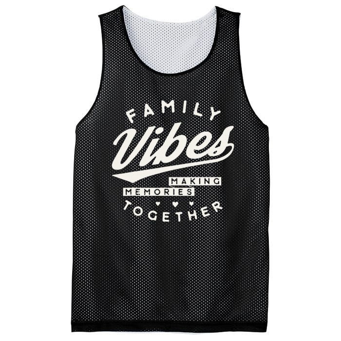 Family Reunion 2024 Family Vibes Making Memories Matching Mesh Reversible Basketball Jersey Tank