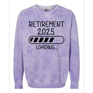 Funny Retirement 2025 Loading Retired Countdown In Progress Colorblast Crewneck Sweatshirt