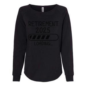 Funny Retirement 2025 Loading Retired Countdown In Progress Womens California Wash Sweatshirt