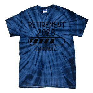 Funny Retirement 2025 Loading Retired Countdown In Progress Tie-Dye T-Shirt