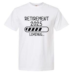 Funny Retirement 2025 Loading Retired Countdown In Progress Garment-Dyed Heavyweight T-Shirt