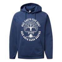 Family Reunion 2024 Our Roots Run Deep Our Love Runs Deeper Performance Fleece Hoodie