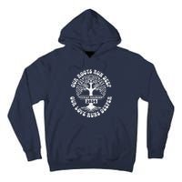 Family Reunion 2024 Our Roots Run Deep Our Love Runs Deeper Tall Hoodie