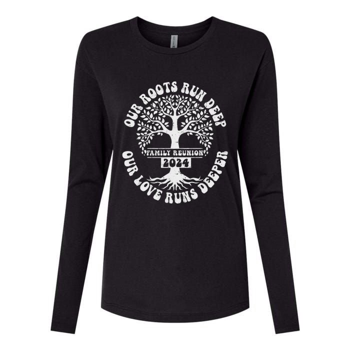 Family Reunion 2024 Our Roots Run Deep Our Love Runs Deeper Womens Cotton Relaxed Long Sleeve T-Shirt