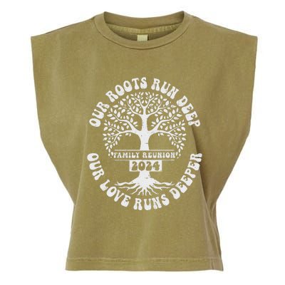 Family Reunion 2024 Our Roots Run Deep Our Love Runs Deeper Garment-Dyed Women's Muscle Tee