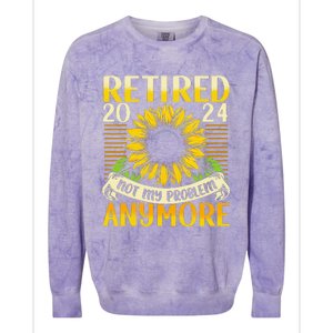 Flower Retired 2025 Not My Problem Anymore Colorblast Crewneck Sweatshirt