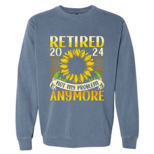 Flower Retired 2025 Not My Problem Anymore Garment-Dyed Sweatshirt