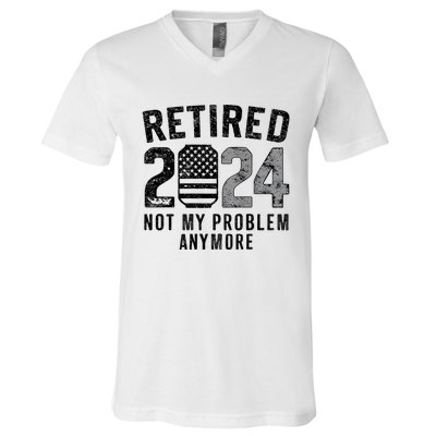 Funny Retired 2024 Not My Problem Anymore Us Flag Vintage V-Neck T-Shirt