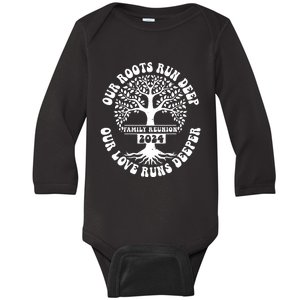 Family Reunion 2024 Our Roots Run Deep Our Love Runs Deeper Baby Long Sleeve Bodysuit