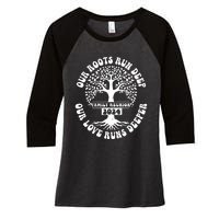 Family Reunion 2024 Our Roots Run Deep Our Love Runs Deeper Women's Tri-Blend 3/4-Sleeve Raglan Shirt