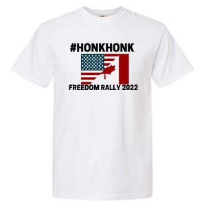 Freedom Rally 2022 Honk USA Canada Flag Garment-Dyed Heavyweight T-Shirt