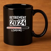 Funny Retirement 2024 Loading Countdown In Progress 11oz C Handle Ceramic Mug