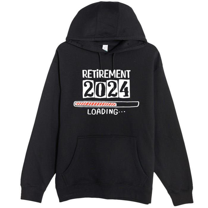 Funny Retirement 2024 Loading Countdown In Progress Premium Pullover Hoodie