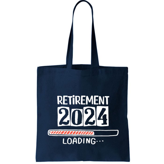 Funny Retirement 2024 Loading Countdown In Progress Bag