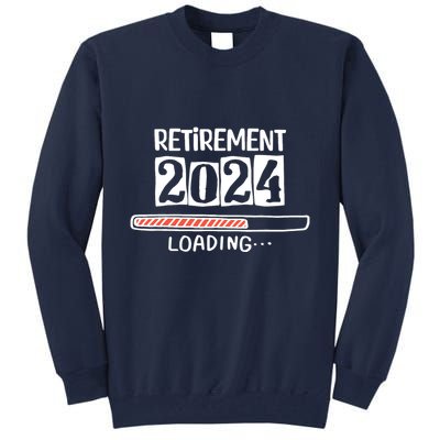 Funny Retirement 2024 Loading Countdown In Progress Tall Sweatshirt