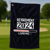 Funny Retirement 2024 Loading Countdown In Progress Golf Towel