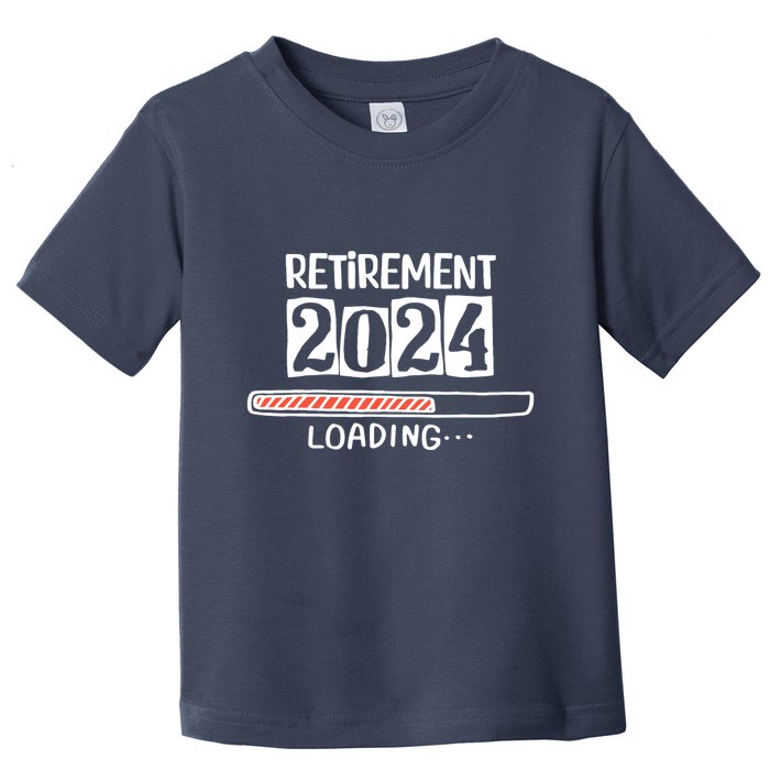 Funny Retirement 2024 Loading Countdown In Progress Toddler T-Shirt