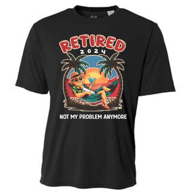 Funny Retired 2024 Not My Problem Anymore Cooling Performance Crew T-Shirt