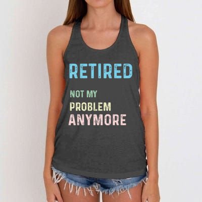 Funny Retired 2024 Not My Problem Anymore Women's Knotted Racerback Tank