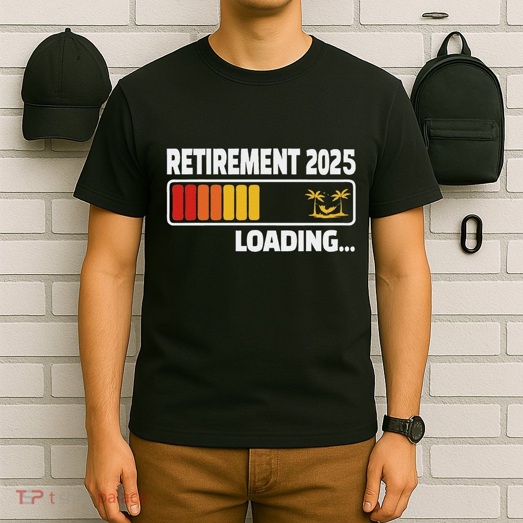Funny Retirement 2025 Loading Retired Countdown T-Shirt