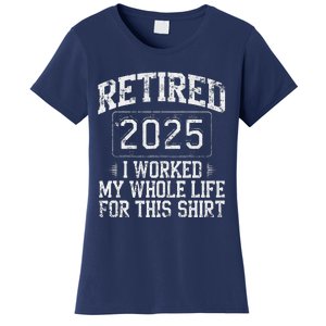 Funny Retired 2025 Retirement Forhumor Women's T-Shirt