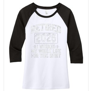 Funny Retired 2025 Retirement Forhumor Women's Tri-Blend 3/4-Sleeve Raglan Shirt