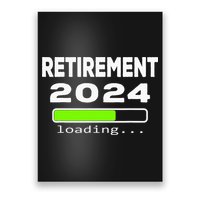 Funny Retirement 2024 loading Retired Countdown Poster