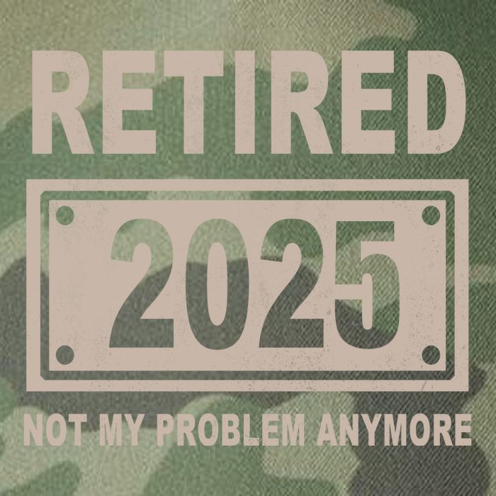Funny Retired 2025 Not My Problem Anymore Legacy Tie Dye Trucker Hat