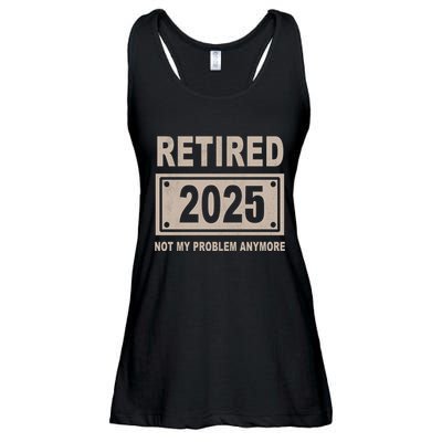 Funny Retired 2025 Not My Problem Anymore Ladies Essential Flowy Tank