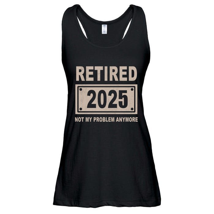 Funny Retired 2025 Not My Problem Anymore Ladies Essential Flowy Tank