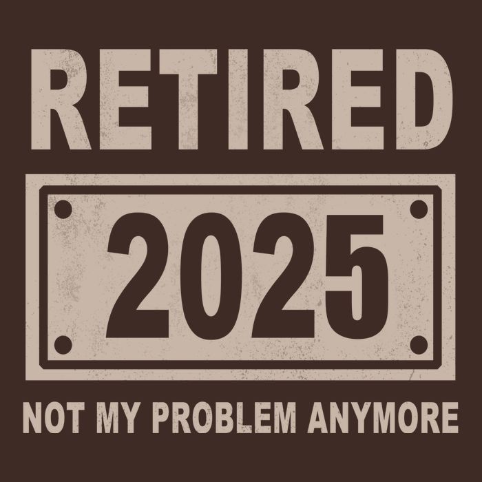 Funny Retired 2025 Not My Problem Anymore Short Acrylic Beanie