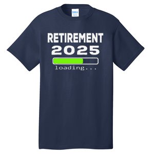 Funny Retirement 2025 Loading Retired Countdown Tall T-Shirt