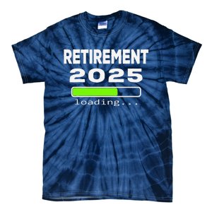 Funny Retirement 2025 Loading Retired Countdown Tie-Dye T-Shirt