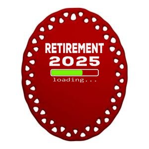 Funny Retirement 2025 Loading Retired Countdown Ceramic Oval Ornament