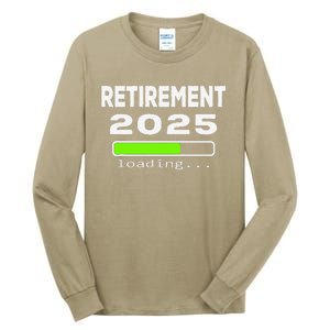 Funny Retirement 2025 Loading Retired Countdown Tall Long Sleeve T-Shirt